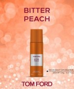Tom Ford Bitter Peach  Deodorant 200ml -